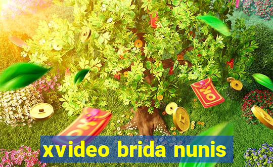 xvideo brida nunis